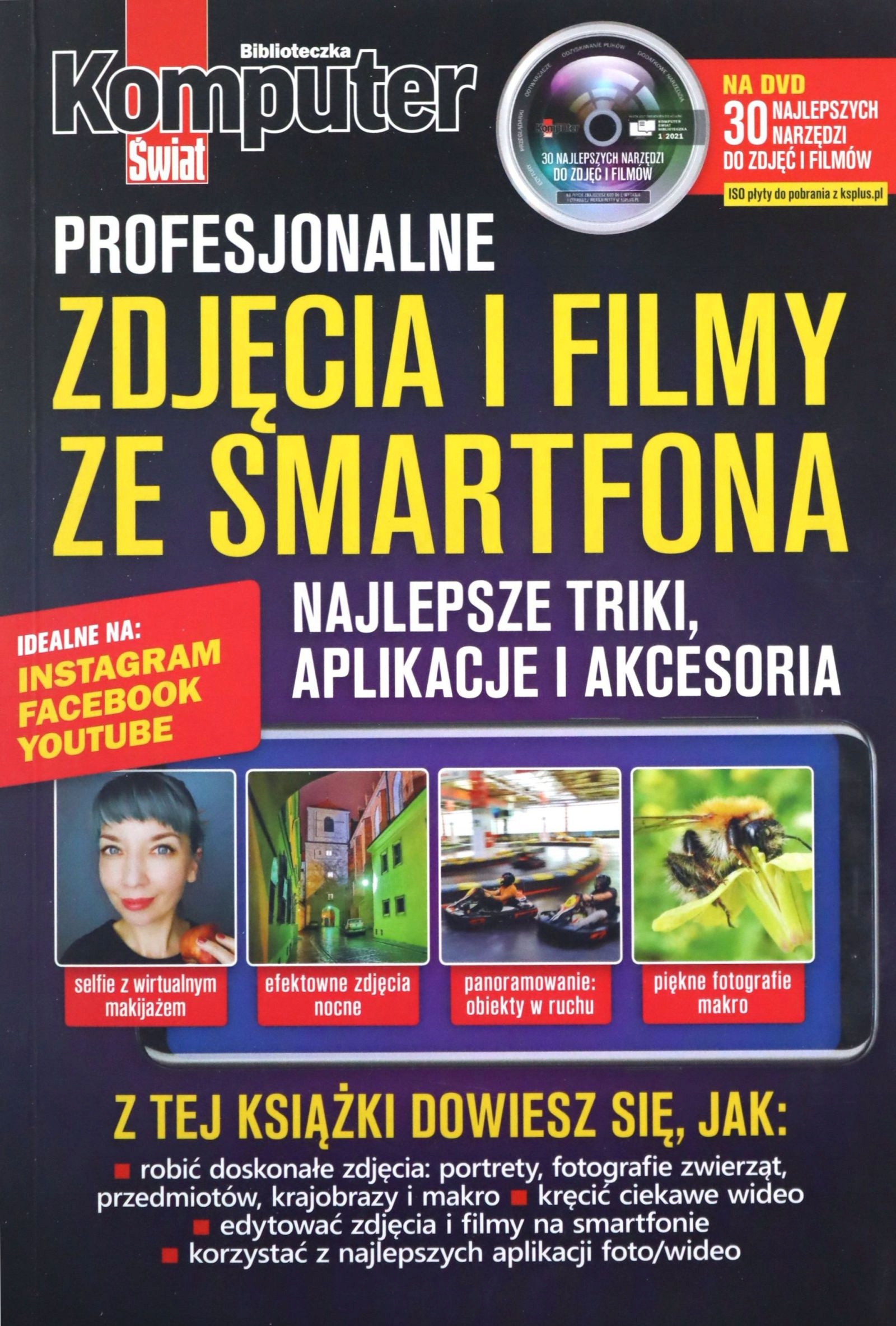 KOMPUTER ŚWIAT PROFESJONALNE ZDJĘCIA I FILMY [KSIĄŻKA]