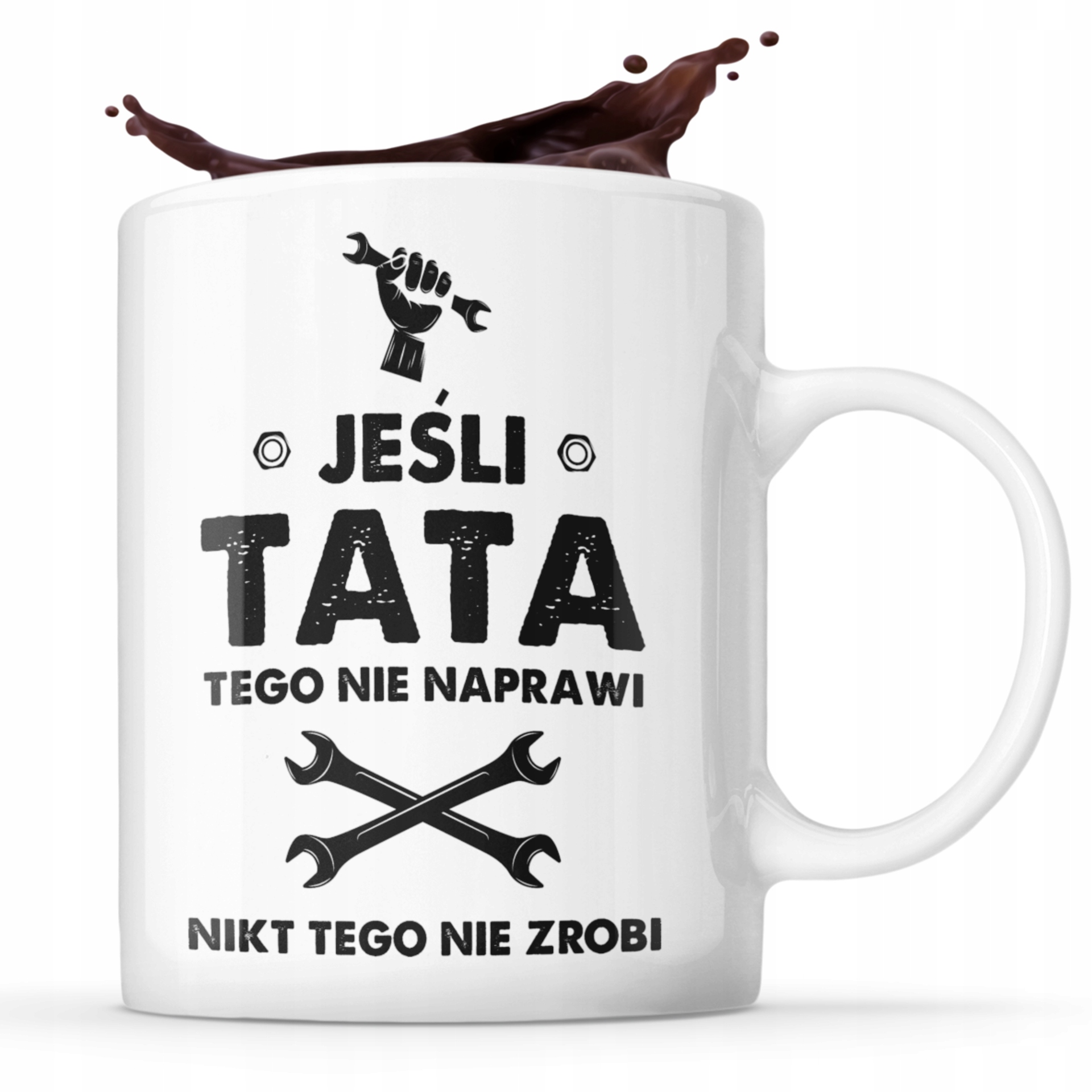 

Kubek Dla Taty Tata tego nie naprawi