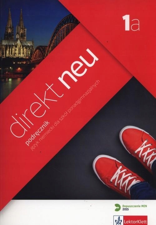 Direkt Neu 1A Podręcznik CD wyd.2015