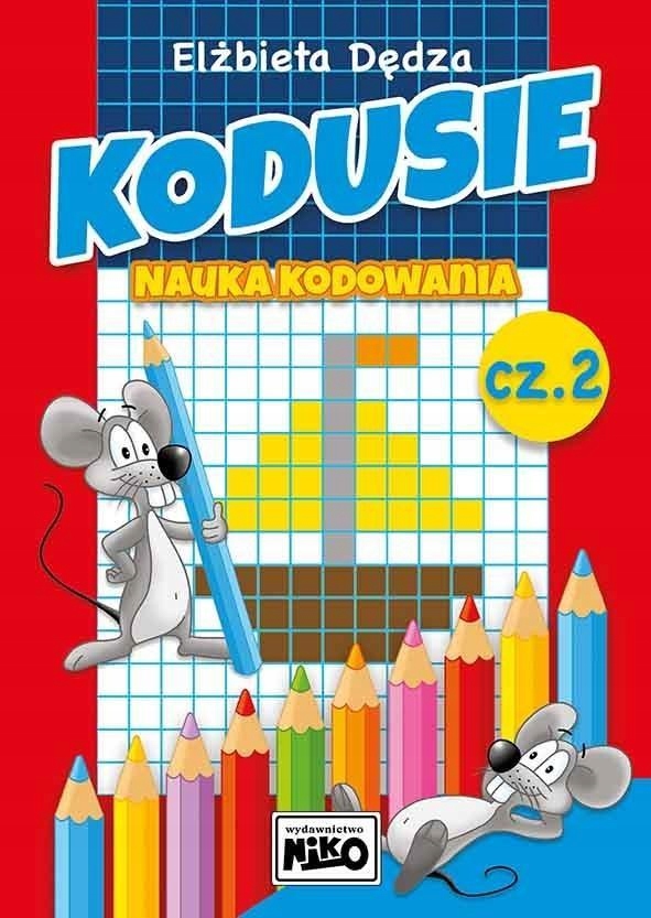 Kodusie. Nauka Kodowania CZ.2, Elżbieta Dędza-Zdjęcie-0