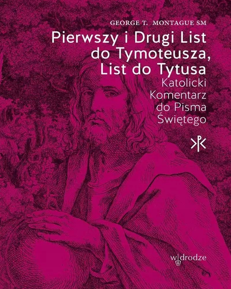 Pierwszy i Drugi List do Tymoteusza Katolicki...