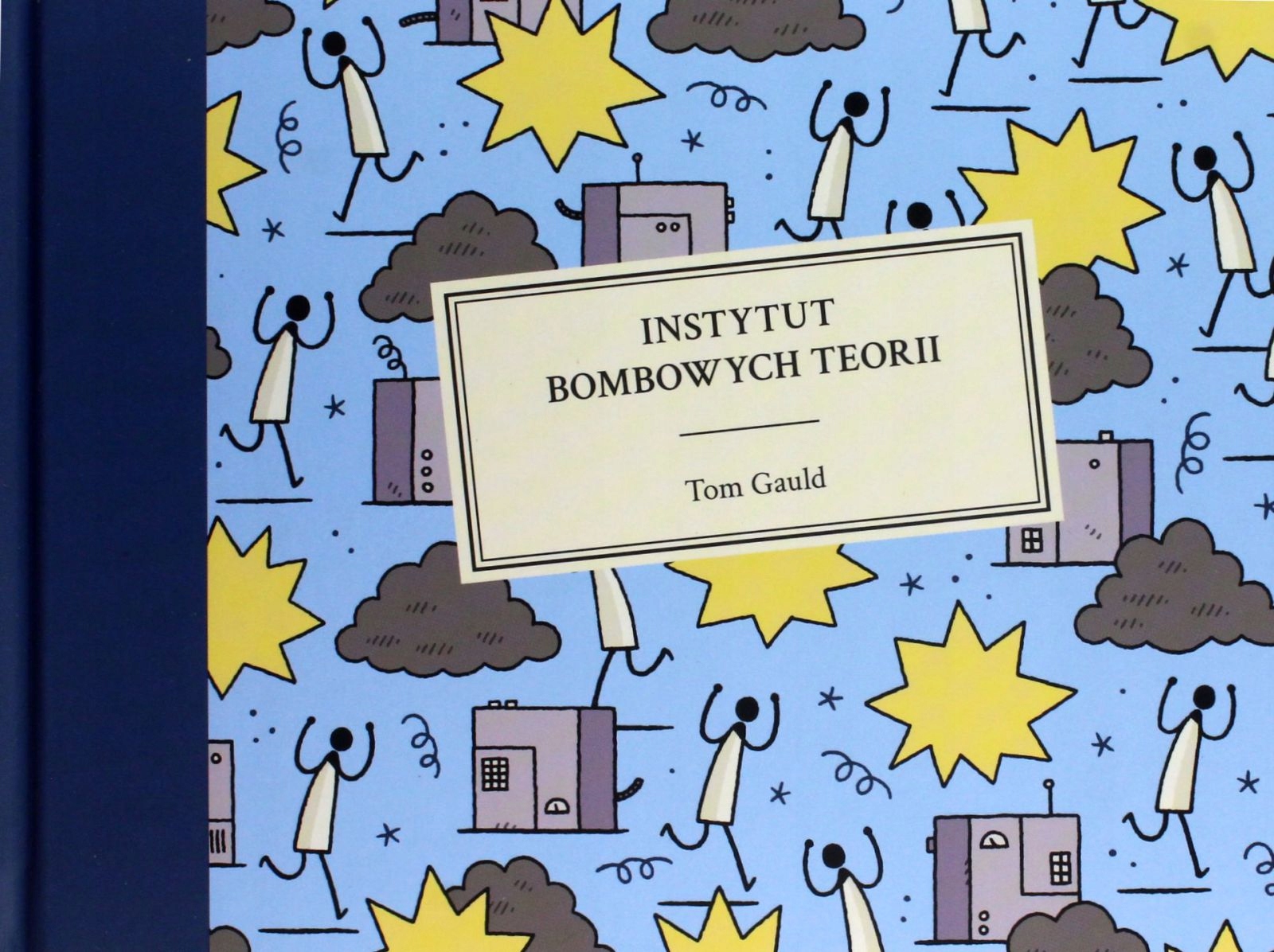 INSTYTUT BOMBOWYCH TEORII - Tom Gauld [KOMIKS]