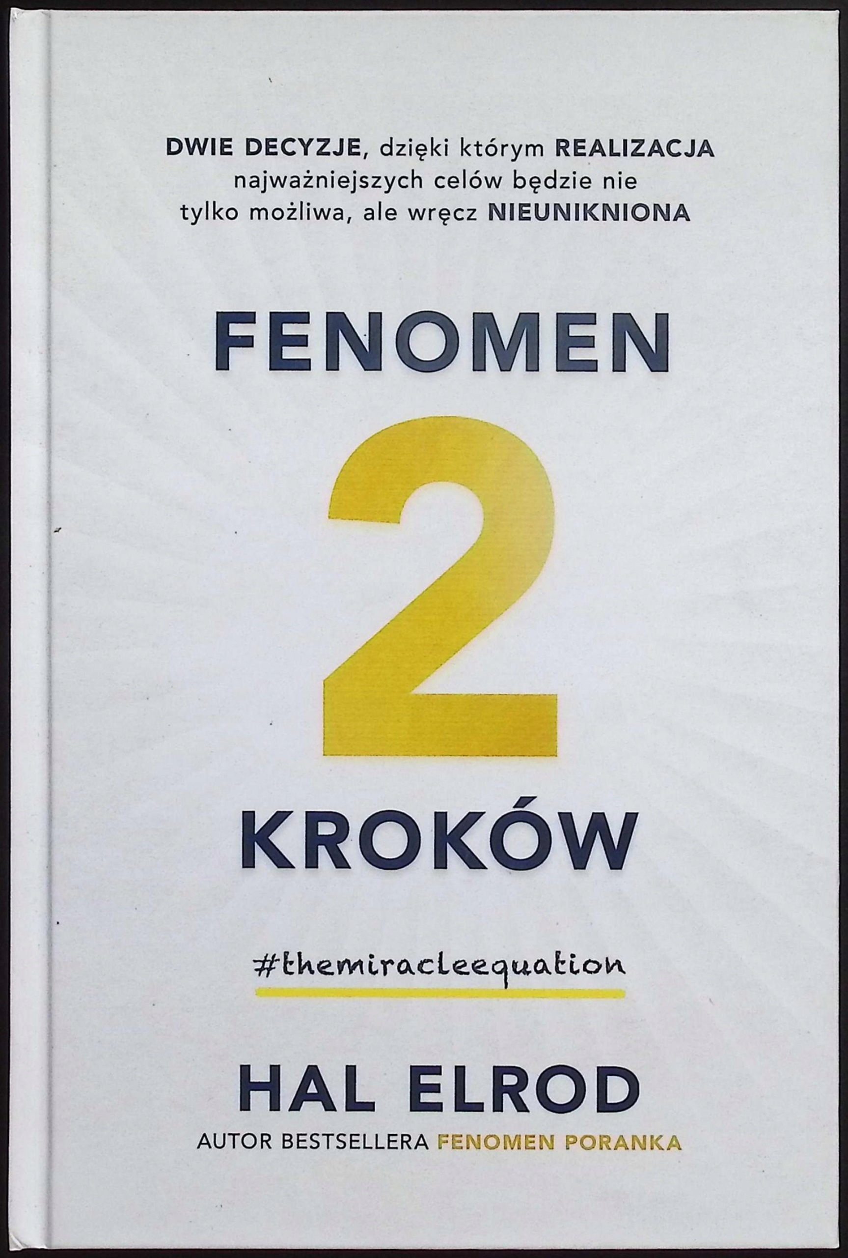 Fenomen 2 kroków Hal Elrod