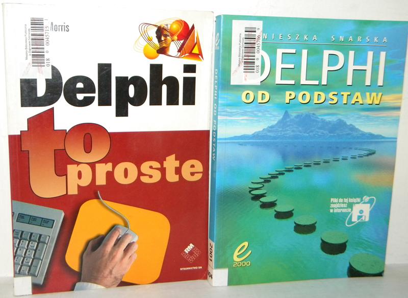 DELPHI TO PROSTE Morris DELPHI OD PODSTAW Snarska