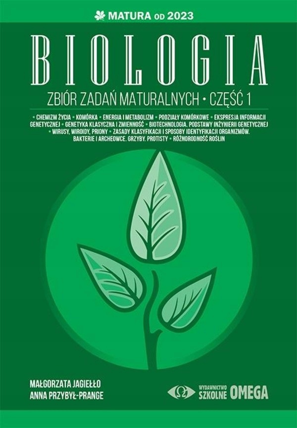 

Matura od 2023. Biologia. Zbiór zadań maturalnych