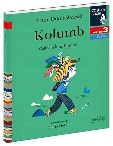 

Czytam sobie Kolumb. Całkiem inna historia