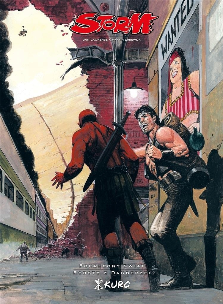 STORM T. 9 POKRĘCONY ŚWIAT. ROBOTY Z DANDREZEI DON LAWRENCE, MARTIN LODEWIJ