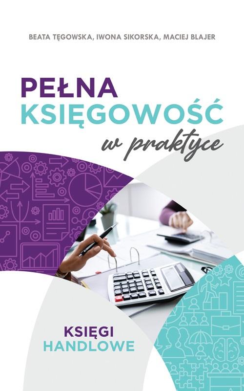 

Pełna Księgowość W Praktyce Maciej Blajer