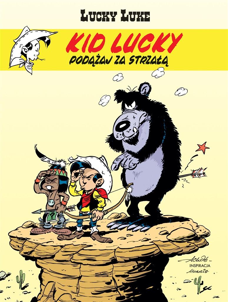 

Lucky Luke. Kid Lucky T.4 Podążaj Za Strzałą Ach..
