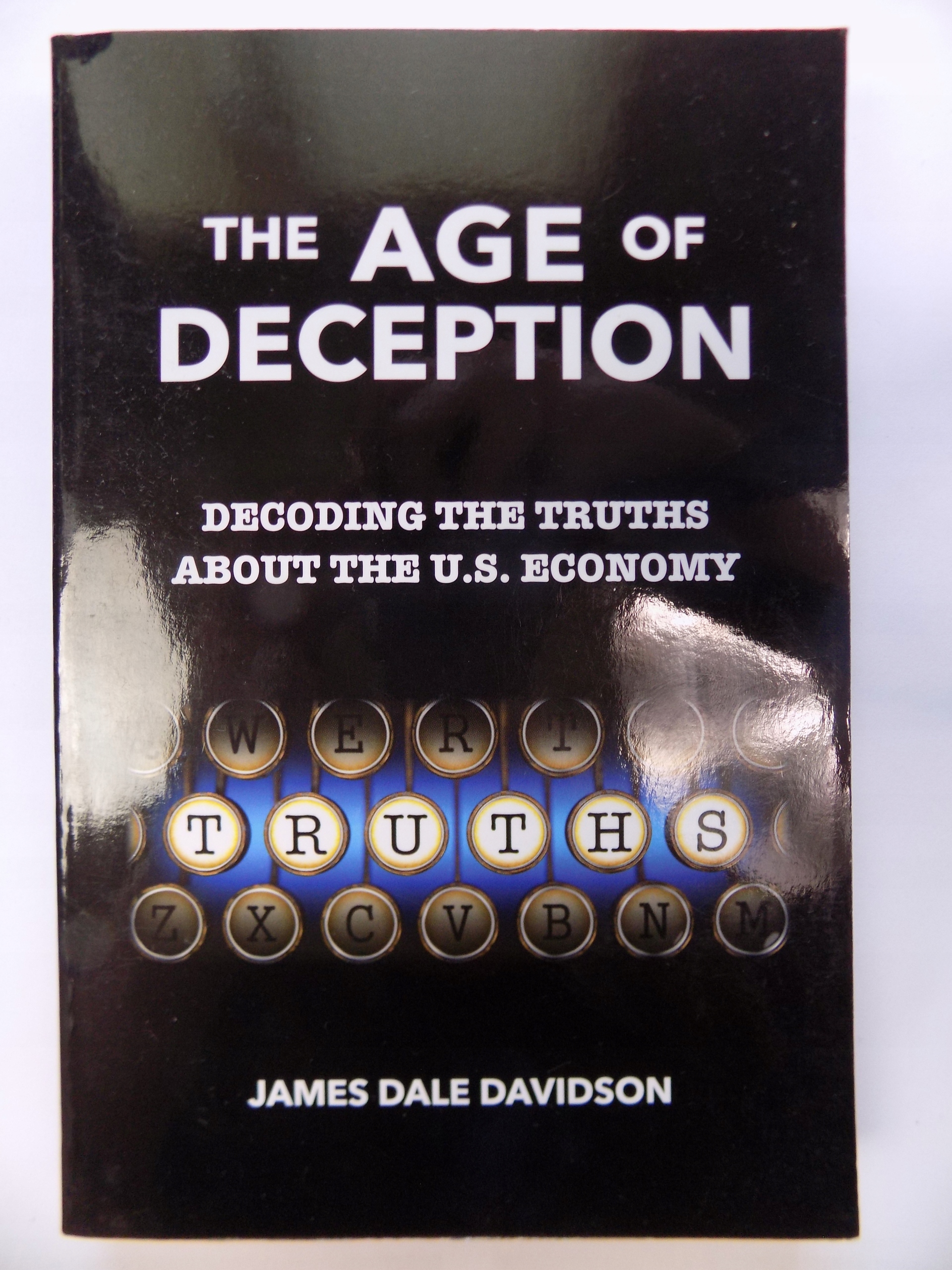 The Age Of Deception James Dale Davidson