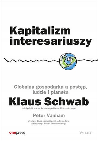 

Kapitalizm interesariuszy Klaus Schwab