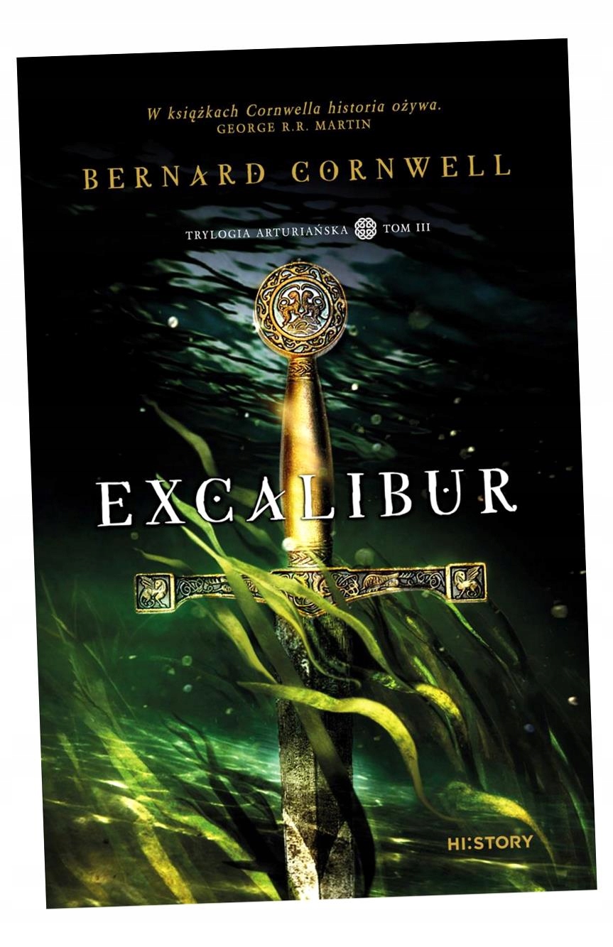 EXCALIBUR PAKIET 3, BERNARD CORNWELL Autor Bernard Cornwell