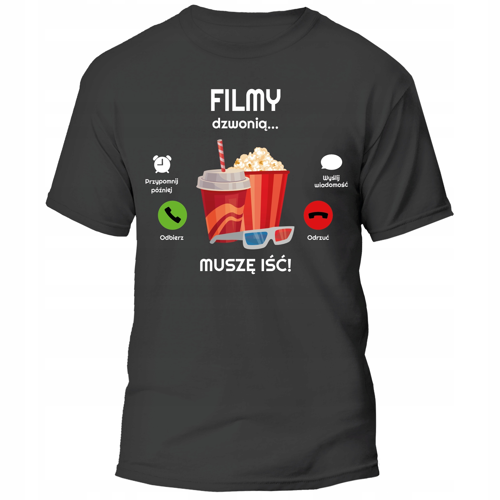 

Koszulka Filmy Dzwonią Muszę Iść