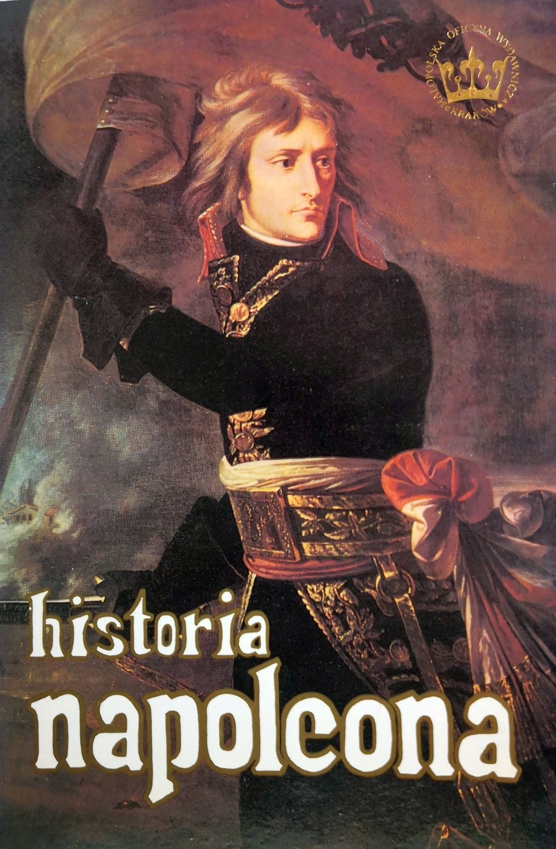 Historia Napoleona Emil Margo de Saint Hilaire (13579384322
