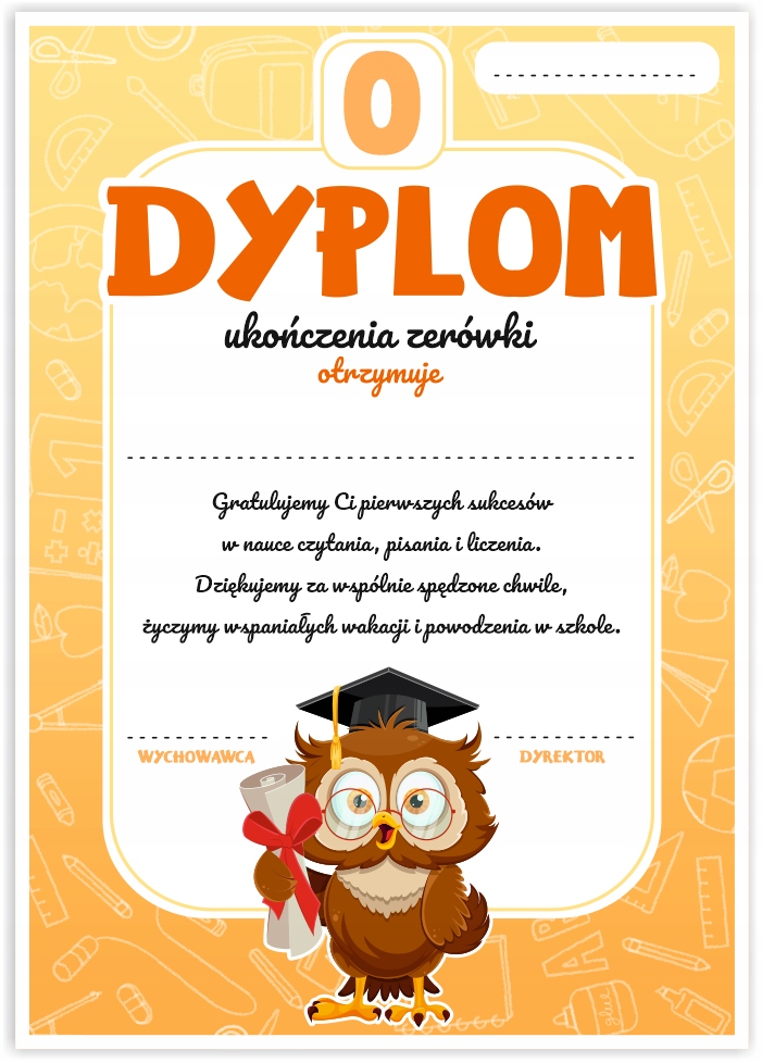 

Dyplom Ukończenia klasy 0 Zerówki Sowa