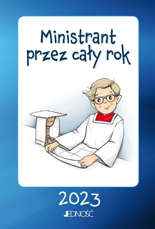 

Ministrant przez cały rok 2023