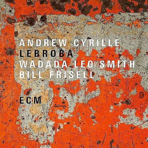Lp Andrew Cyrille: Lebroba Stereo Vinyl