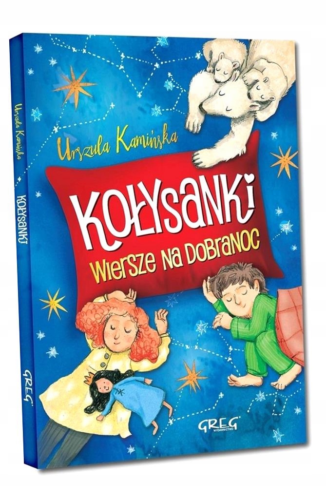 Kołysanki. Wiersze Na Dobranoc Kolor Tw W. 2019 Urszula Kamińska