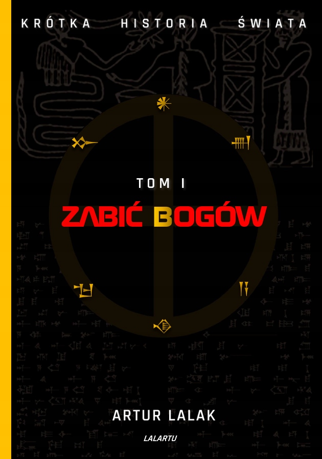 Zabić Bogów ARTUR LALAK