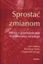 Sprostać zmianom Szkice Praca zbiorowa