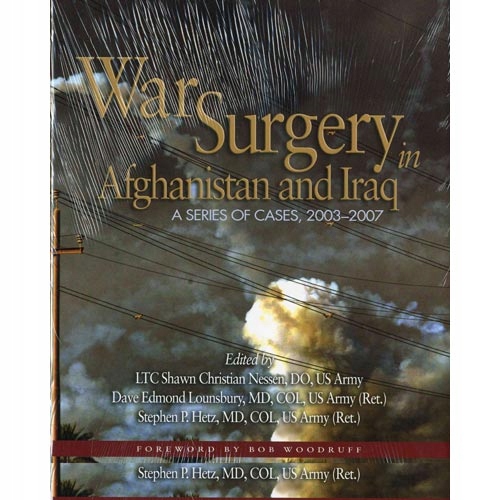 War Surgery In Afghanistan And Iraq