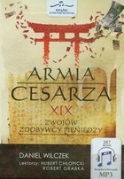Armia cesarza XIX zwojów zdobywcy pieniędzy