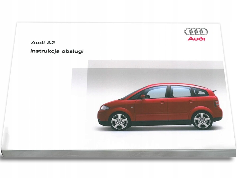 

Audi A2 1999-2005 Instrukcja Obsługi