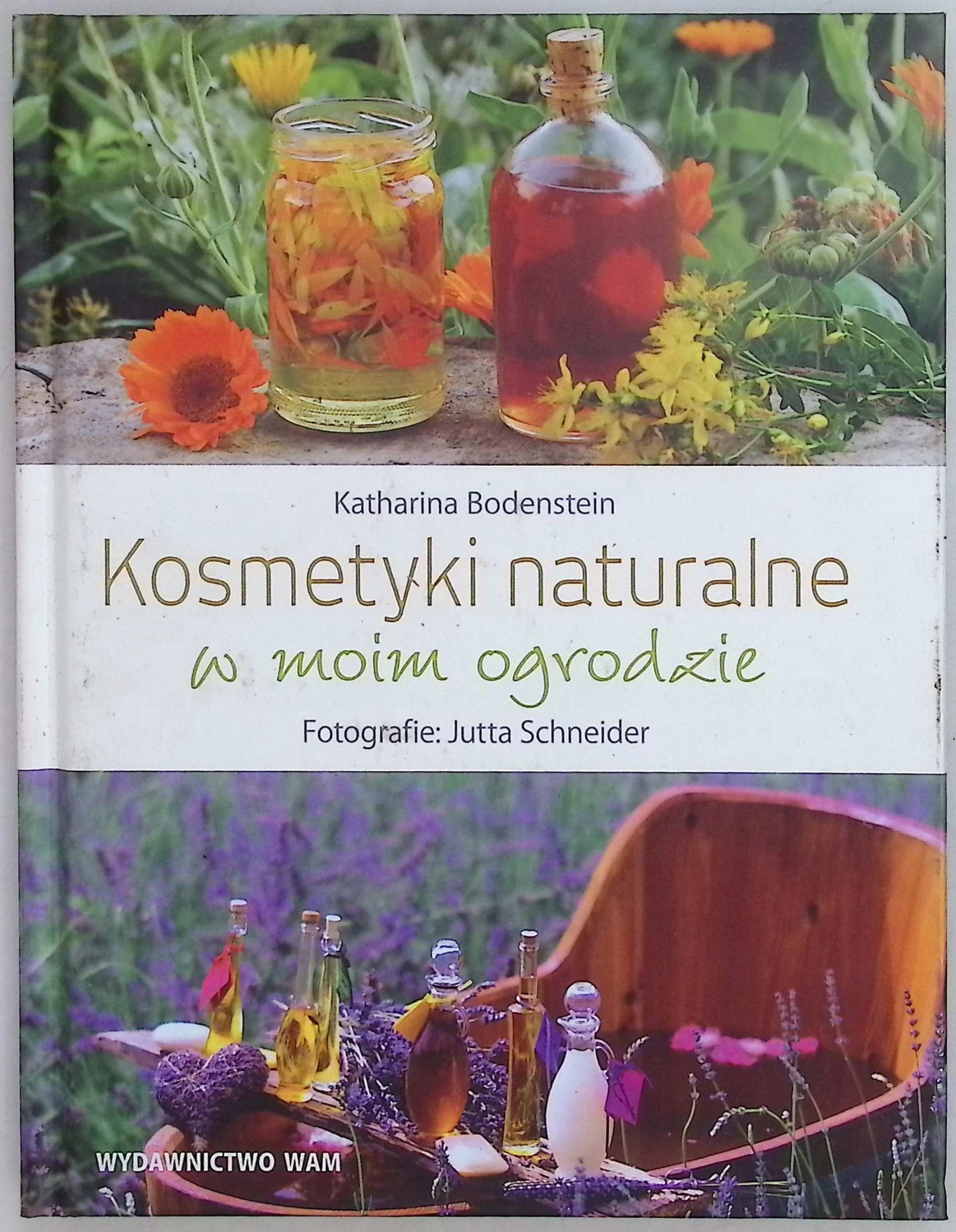 Kosmetyki naturalne w moim ogrodzie Bodenstein