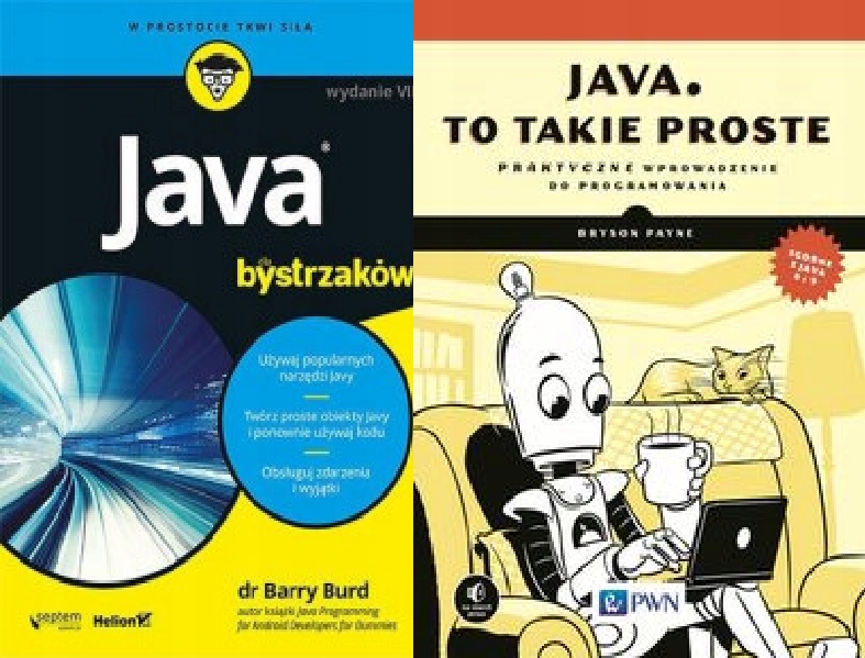 Java dla bystrzaków Java, to takie proste