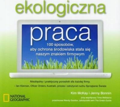 Ekologiczna praca Jenny Bonnin, Kim Mckay