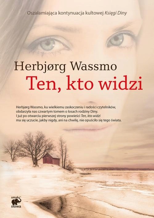 

Ten, Kto Widzi, Wassmo Herbjorg