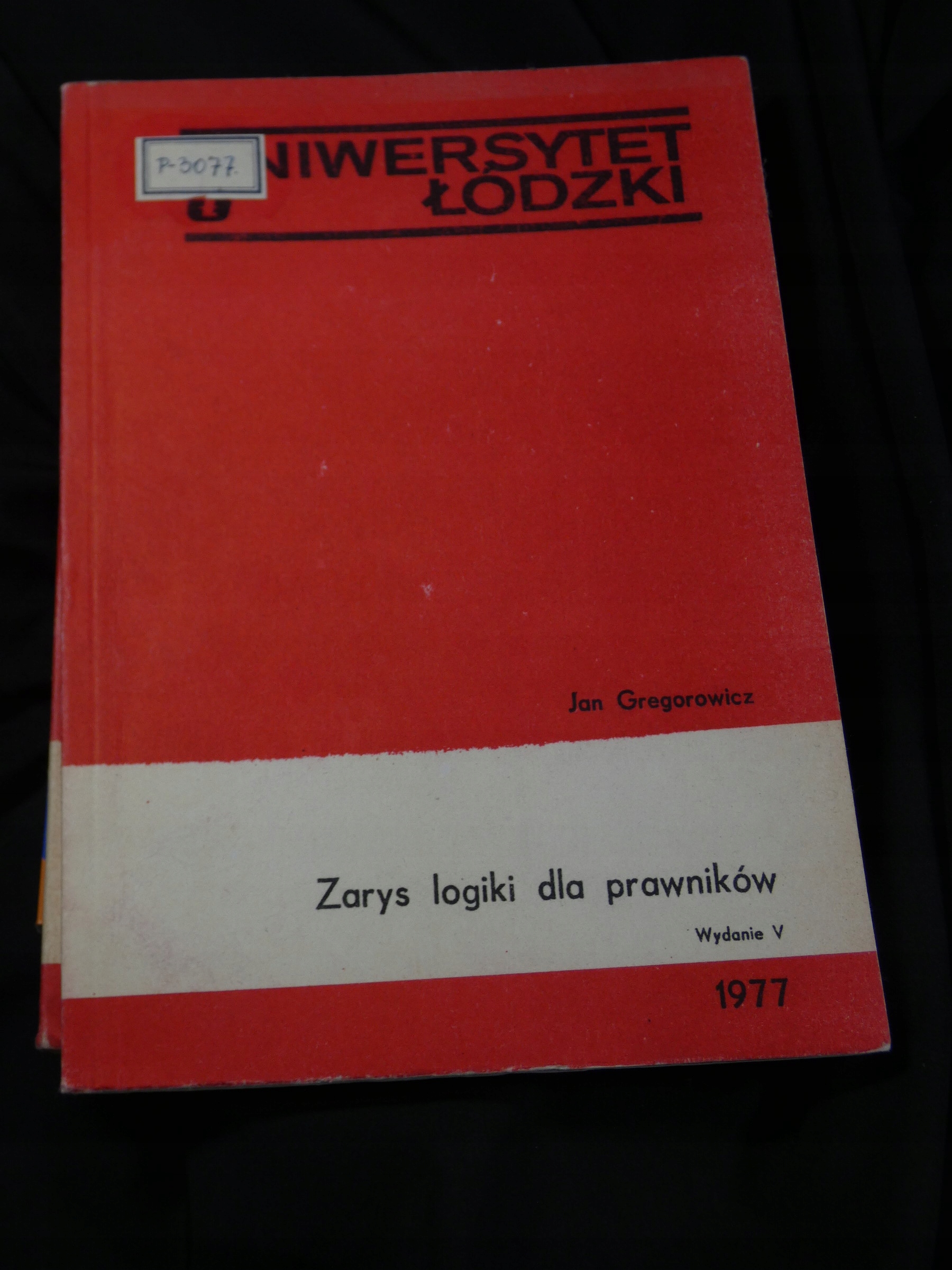 Zarys logiki dla prawników / Jan Gregorowicz