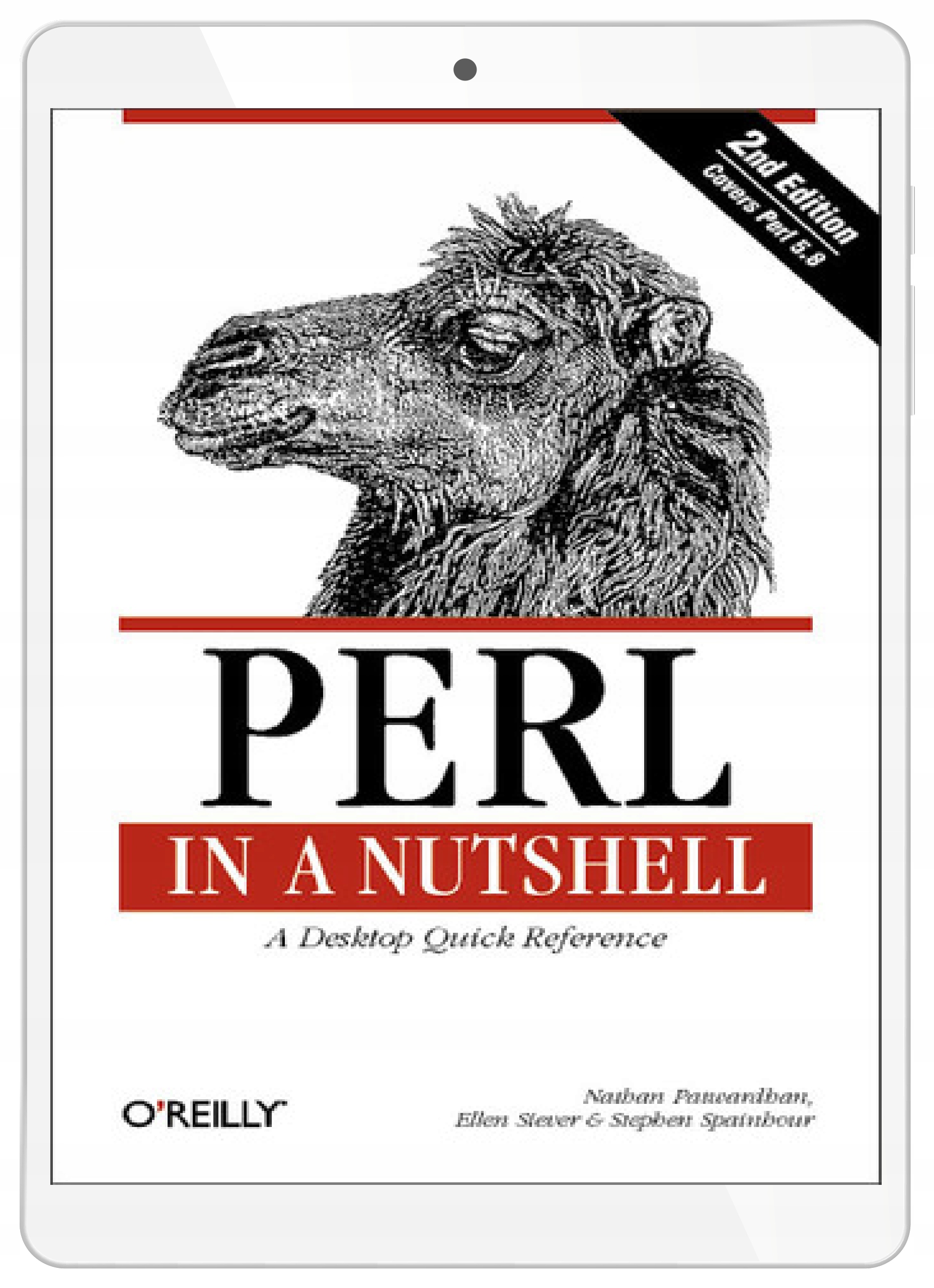 Perl in a Nutshell. A Desktop Quick Reference. 2nd Edition