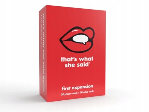 That's What She Said - The Party Game of Twisted Innuendos (First Expansion