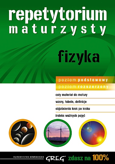 Repetytorium Maturzysty Fizyka Anna Kukuła