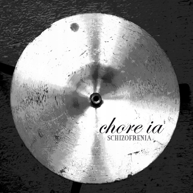Chore ia Schizofrenia CD
