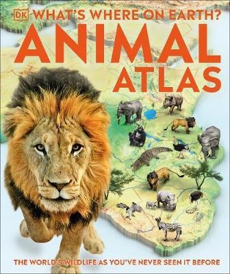

Animal Atlas. What's Where on Earth
