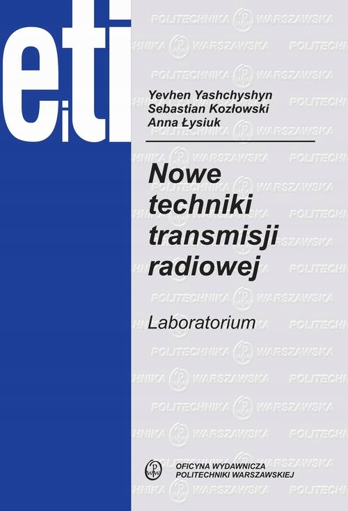 Nowe techniki transmisji radiowej. Laboratorium | Ebook