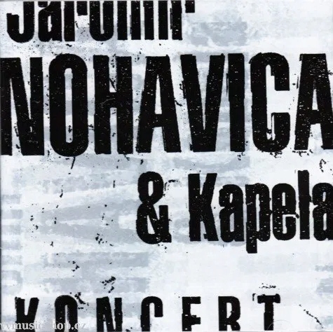 Nohavica Jarek: Koncert CD