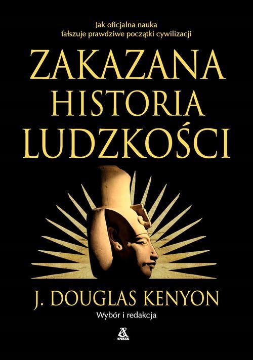 ZAKAZANA HISTORIA LUDZKOŚCI, KENYON J. DOUGLAS