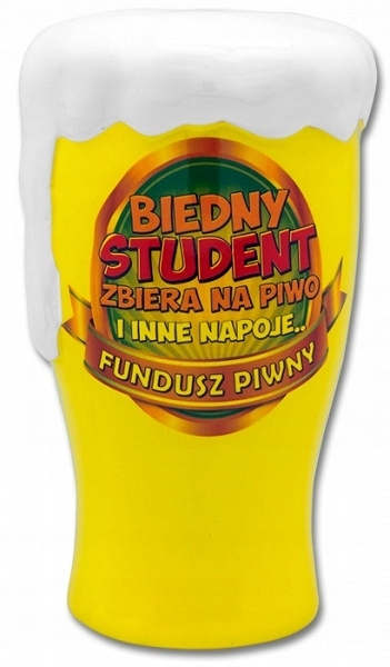 

Skarbonka Biedny Student Zbiera na Piwo