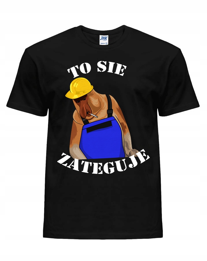 

koszulka To Sie Zateguje Janusz budowlaniec XXL