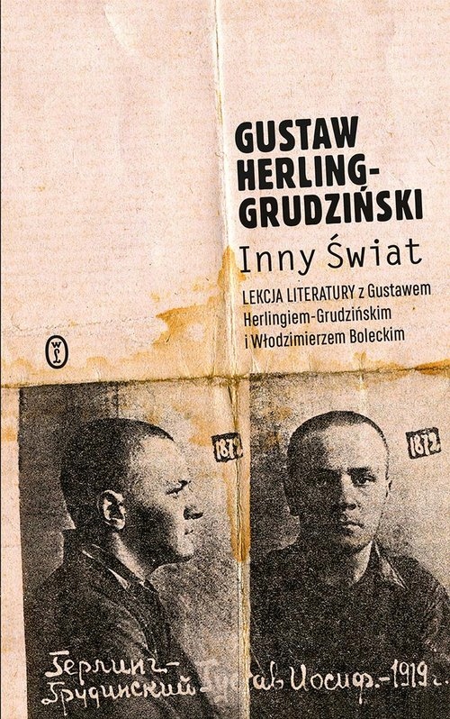 

Gustaw Herling-Grudziński Inny Świat
