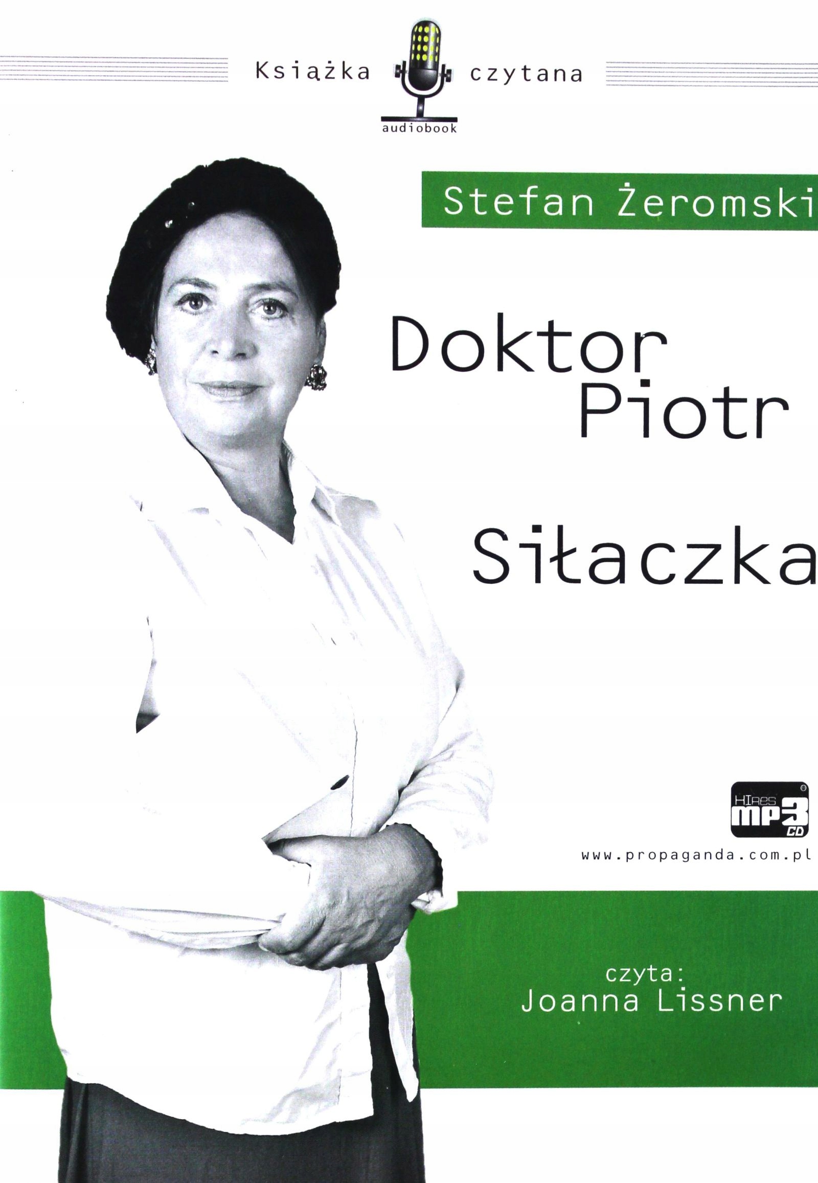 DOKTOR PIOTR / SIŁACZKA - STEFAN ŻEROMSKI [AUDIOBOOK] [MP3]