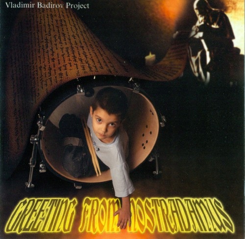 Vladimir Badirov Greeting From Nostradaum (CD)