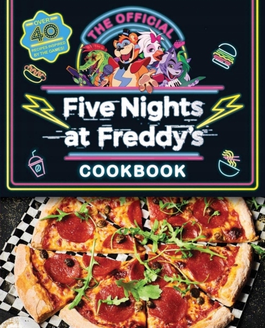 Five Nights at Freddys Cook Book Rob Morris, Scott Cawthon