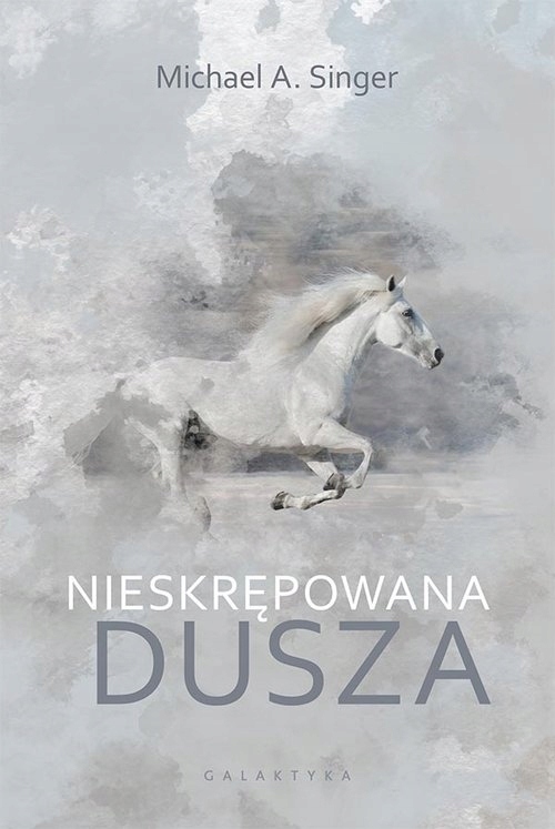 

Nieskrępowana dusza