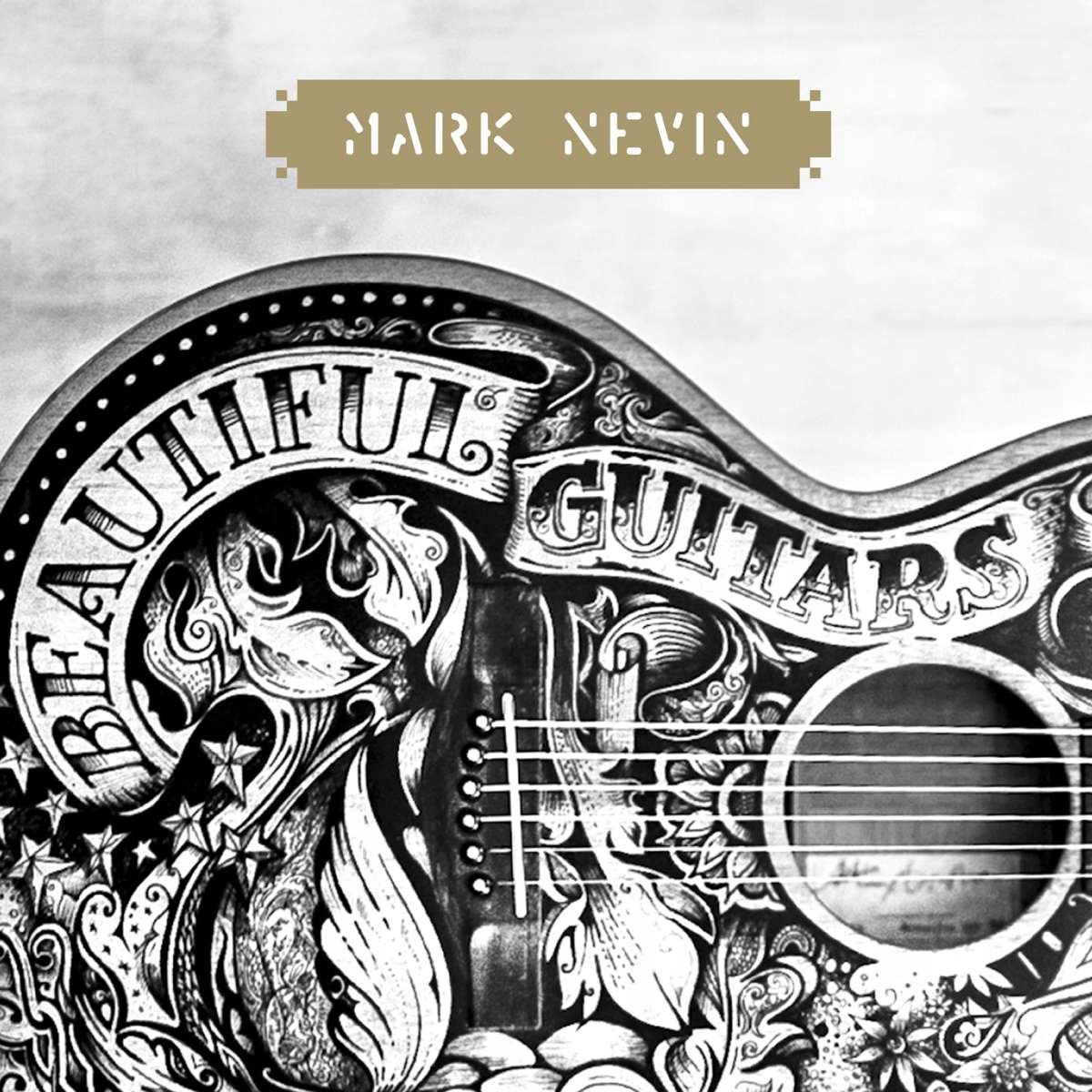 Nevin Mark Beautiful Guitars (lp)