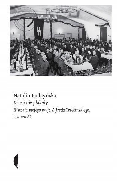 

Dzieci Nie Płakały, Natalia Budzyńska