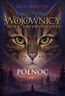

Wojownicy Nowa przepowiednia Północ